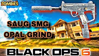 🟣BO6 ZOMBIES🟣 SAUG SMG OPAL CAMO GRIND amp CALLING CARDS [upl. by Ahsirpac905]