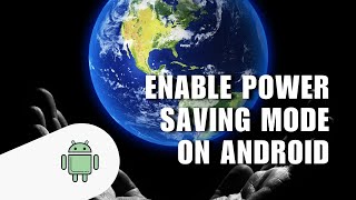 How to Enable Power Saving Mode on Android [upl. by Lebazej]