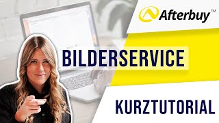 Afterbuy Bilderservice  Produktbilder über Afterbuy hosten [upl. by Atinna]