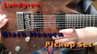 Lundgren quotBlack Heavenquot pickup set Heavenly tones [upl. by Amol]