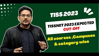 TISSNET 2023 Cutoff for all CoursesCampuses amp Categories [upl. by Ylrebma104]