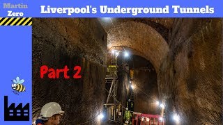 The Williamson Tunnels Liverpools Historic underground Tunnels Part 2 [upl. by Lemej]