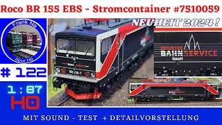 Roco BR 155 EBS Sound  7510059 [upl. by Beuthel]