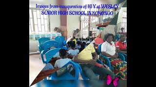 INAUGURATION OF HI Y AT THE WESLEY SENIOR HIGH SCHOOL KONONGO [upl. by Monika]