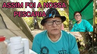 ASSIM FOI A NOSSA PESCARIA 🎣 MAIS UM ACAMPAMENTO ⛺ COM MUITA 🦦 PESCARIA 🎣😸 DEIXE SEU LIKE 😃 [upl. by Hilarius]