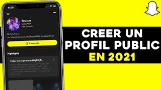 COMMENT AVOIR UN PROFIL PUBLIC SUR SNAPCHAT  TUTO [upl. by Akcirderf]