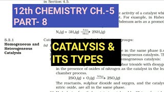 12th Chemistry Ch5Part8Homogeneous amp Heterogeneous CatalysisStudy with Farru [upl. by Suivatram]