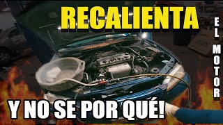 Porqué un motor puede recalentar🥵  🔧Vamos a Diagnosticarlo🔩 [upl. by Sasnett699]