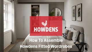 How To Assemble Howdens Fitted Bedroom Wardrobes [upl. by Connett]