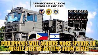 The Philippines will Acquire more SPYDER ER Missile Defense Systems from Israel [upl. by Uttasta]