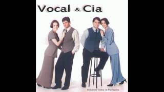 Vocal amp Cia  Sonhos 1998 [upl. by Cram]