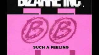 BIZARRE INC  SUCH A FEELING [upl. by Laon]