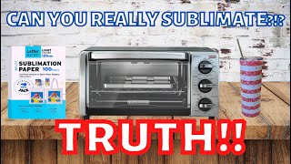 How to Sublimate in a Toaster Oven Easy Steps for Beginners [upl. by Oirottiv427]