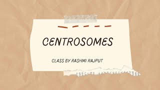 Centrosomes [upl. by Aloisia]