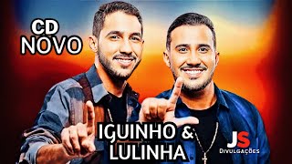 Iguinho e Lulinha  Repertório Junho 2024 São João 2024 [upl. by Evadne]