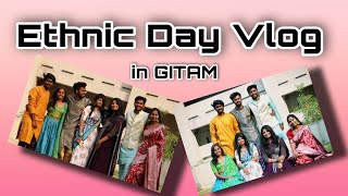 Ethnic Day in GITAM  GITAM Hyderabad  VLOG8 gitamuniversity hydearbad🧿 [upl. by Westberg654]