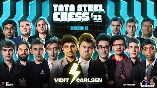 Tata Steel Chess 2022 Round 11  Vidit vs Carlsen Pragg Anish Arjun Surya  Live commentary [upl. by Deehsar]