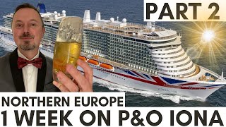 1 Week on PampO Iona Cruising Northern Europe Part 2 of 3 [upl. by Naitsirc124]