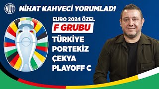 Türkiyenin Euro 2024 Rakiplerini Nihat Kahveci Yorumladı  Kura Çekimi Gruplar Belli Oldu [upl. by Neelrahc]