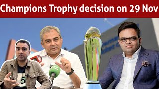 ICC calls Board Meeting on 29 Nov for decision on Champion Trophy [upl. by Dibb]