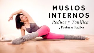 7 Posturas Fáciles para Muslos Internos Reduce y Tonifica Viridiana Yoga [upl. by Bord73]