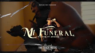 Polaco  Mi Funeral ft Apache Vusualizer [upl. by Artiek399]