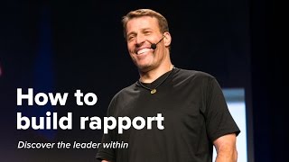 How to Build Rapport  Tony Robbins [upl. by Hochman]