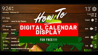 How to Make a Free Digital Calendar Display [upl. by Nnaael]