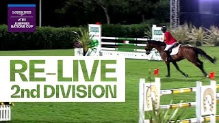 RELIVE  Longines FEI Jumping Nations Cup™  Divison 2  Qualification 1st Round [upl. by Blondelle]