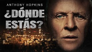 ¿DÓNDE ESTÁS  ANTHONY HOPKINS  ESTRENO 2023  PELICULA DE ACCIÓN EN ESPANOL LATINO [upl. by Kati531]