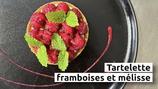 Tartelette framboises et mélisse [upl. by Massey737]