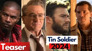 Tin Soldier 2024 Jamie Foxx Robert De Niro Scott Eastwood [upl. by Verner]