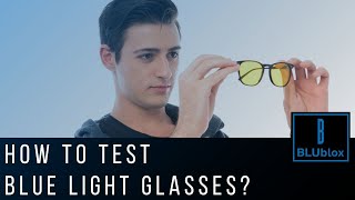 How To Test Blue Light Glasses [upl. by Nelehyram]