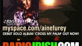 AINE FUREY New Album CROSS MY PALM Interview Part 1  RADIOIRISHCOM [upl. by Tamara]