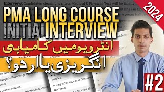 PMA LC 155 INITIAL INTERVIEW  ALL TIPS amp TRICKS  BECOME ARMY OFFICER  BUKHARI SPEAKS [upl. by Starlin]