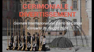 Giornate Internazionali del Corno da Caccia  Corni delle Alpi quotDal Generusquot  Parte II  26 maggio [upl. by Lateehs]