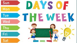 Days Of The week  Kids Educational video  Kids Best Song  Toddlers Learning [upl. by Weisburgh]