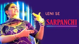 Leni Se Sarpanchi  New Haryanvi Songs  Sukhwinder Kashyap  Haryanvi Song 2022 [upl. by Lillywhite720]