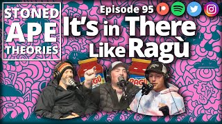 Its in There Like Ragù  SAT Podcast Episode 95 [upl. by Brendon737]