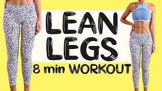 LEAN LEGS  Thighs Inner Thighs amp Outer Thigh 8 mins [upl. by Dov137]