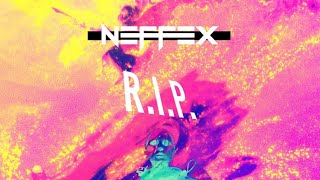 NEFFEX  RIP Audio [upl. by Aisiat346]