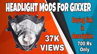 GIXXER Headlight Mods  Part 01  UPDATED 2020  Gixxer Club [upl. by Amikehs]