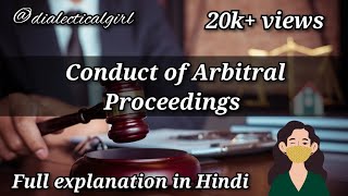 CONDUCT OF ARBITRAL PROCEEDINGS  ARBITRATION AND CONCILIATION ACT 1996  ADR  DIALECTICAL GIRL [upl. by Thatcher817]