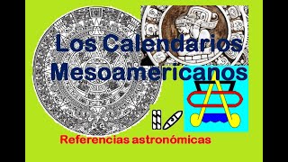 Los Calendarios Mesoamericanos [upl. by Jorie]