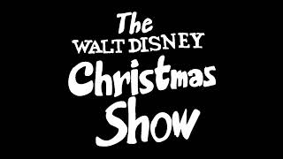 The Walt Disney Christmas Show [upl. by Nerrual]