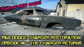 1968 Dodge Charger Restoration  Episode 40  The Charger Returns [upl. by Anneirb]