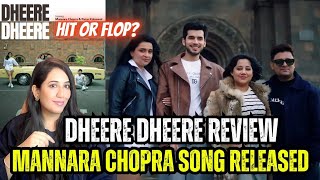 Manara Chopra Song dheere dheere Flop or Hit dheeredheere manarachopra payaldev paraskalnawat [upl. by Elder]