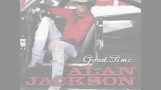 Alan Jackson quotRight Where I Want Youquot from GOOD TIME [upl. by Ettezel487]