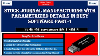 17 BUSY PEN DRIVE COURSE VIDEOSTOCK JOURNAL MANUFACTURING PARAMETERIZED DETAILS OPTION Part1 [upl. by Bick]