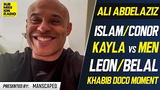 Ali Abdelaziz Islam vs Conor quotVery Possiblequot Says Kayla Harrison Would quotSmashquot Aljo or Merab [upl. by Koral434]